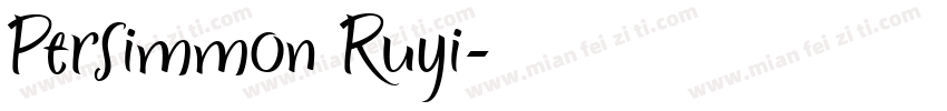 Persimmon Ruyi字体转换